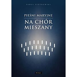 Pieśni maryjne na chór mieszany