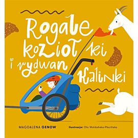 Rogale, koziołki i rydwan Kalinki