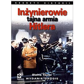 Inżynierowie - tajna armia Hitlera