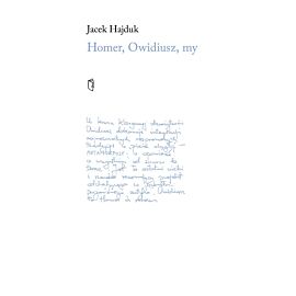 Homer, Owidiusz, my
