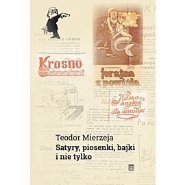 Satyry, piosenki, bajki i nie tylko