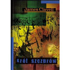 Król szczurów. Saga Azjatycka. Tom 4
