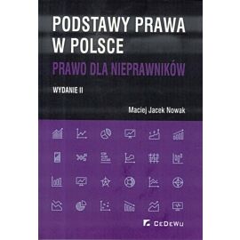 Podstawy prawa w Polsce. Prawo dla nieprawników