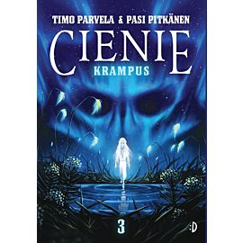 Krampus. Cienie. Tom 3
