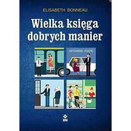 Wielka księga dobrych manier