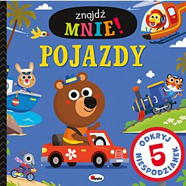 Znajdź mnie! Pojazdy. Odkryj 5 niespodzianek