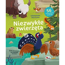 Dźwiękowa przygoda. Niezwykłe zwierzęta