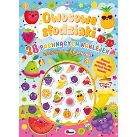 Owocowe słodziaki. 28 pachnących naklejek