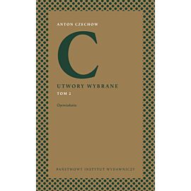 Utwory wybrane. Tom 2: Opowiadania