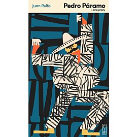 Pedro Páramo i inne prozy