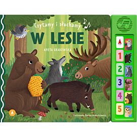 W lesie. Czytamy i słuchamy