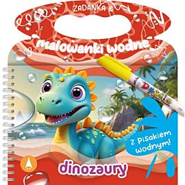 Dinozaury. Zadanka & malowanki wodne