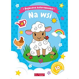 Bajeczna kolorowanka. Na wsi