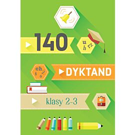 140 dyktand Klasy 2-3