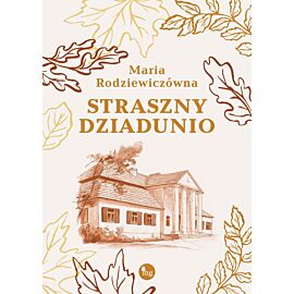 Straszny dziadunio