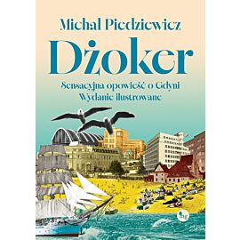 Dżoker. Sensacyjna opowieść o Gdyni