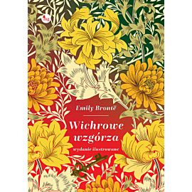 Wichrowe Wzgórza. (Wydanie ilustrowane)