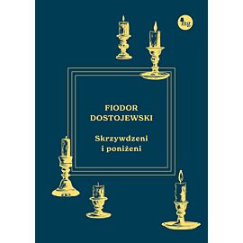 Skrzywdzeni i poniżeni