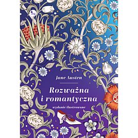 Rozważna i romantyczna. (Wydanie ilustrowane)