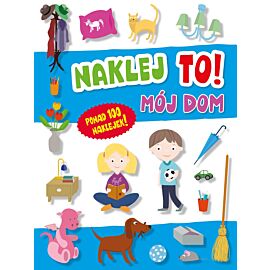 Naklej to! Mój dom