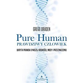 Pure Human. Prawdziwy człowiek
