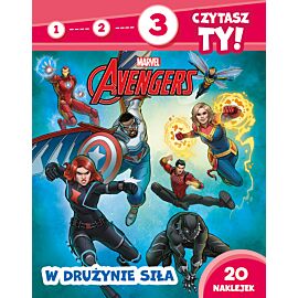 1, 2, 3, czytasz ty! Poziom 3. W drużynie siła. Marvel Avengers