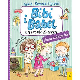 Bibi i Bąbel na tropie Zmorka. Nowa koleżanka
