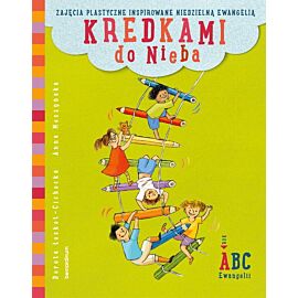 Kredkami do Nieba. Rok A