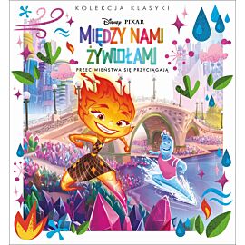 Kolekcja klasyki. Przeciwieństwa się przyciagają. Disney Pixar Między nami żywiołami