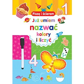 Piszę i ścieram. Już umiem nazwać kolory i liczyć