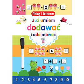 Piszę i ścieram. Już umiem dodawać i odejmować