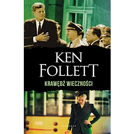Krawędź wieczności. Trylogia Stulecie. Tom 3 (wydanie specjalne)