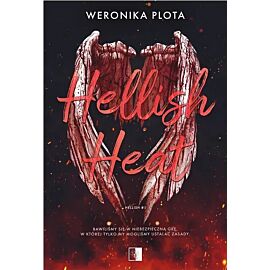 Hellish Heat. Seria Hellish. Tom 1