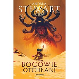 Bogowie otchłani. Cykl Puste przymierze. Tom 1