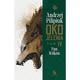 Oko Jelenia. Pan Wilków