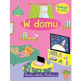 Nauka metodą Montessori. W domu