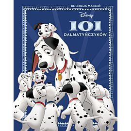 Kolekcja marzeń. Disney 101 dalmatyńczyków