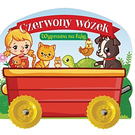 Czerwony wózek. Wyprawa na łąkę