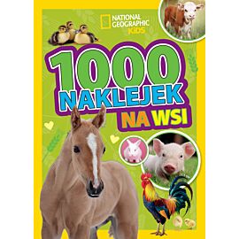 1000 naklejek. Na wsi. National Geographic Kids
