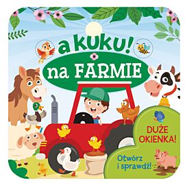 A kuku! Na farmie. Otwórz i sprawdź!