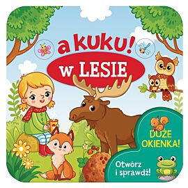A kuku! W lesie. Otwórz i sprawdź!