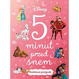 5 minut przed snem. Rodzinne przygody. Disney
