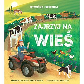 Otwórz okienka. Zajrzyj na wieś