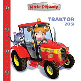Traktor Zosi. Małe pojazdy