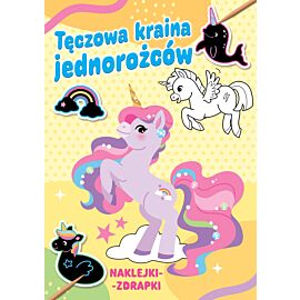 Tęczowa kraina jednorożców. Naklejki-zdrapki