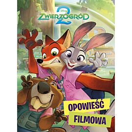 Zwierzogród 2. Opowieść filmowa. Disney