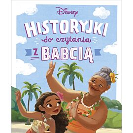 Historyjki do czytania z babcią. Disney
