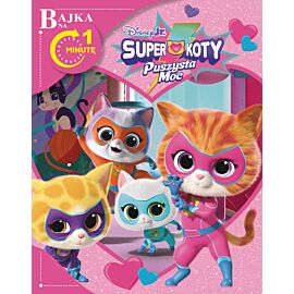 Bajka na 1 minutę. Disney Junior Superkoty Puszysta Moc
