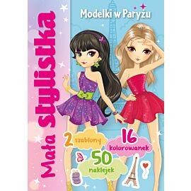 Mała stylistka. Modelki w Paryżu