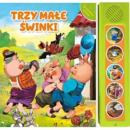 Zaczarowane dźwięki. Trzy małe świnki